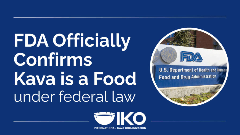 FDA sign outside a U.S. government building next to text stating that kava is officially confirmed as a food under federal law.
